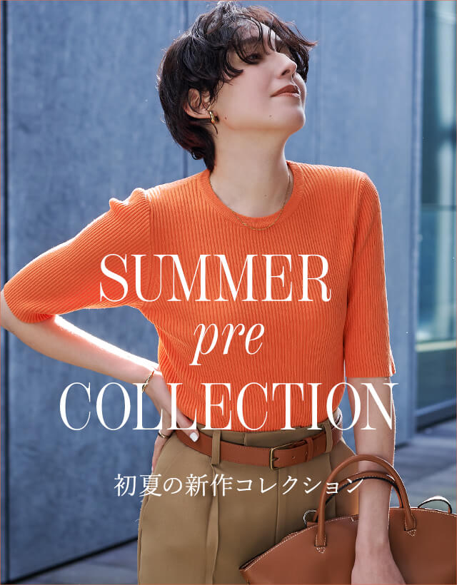 SUMMER pre COLLECTION